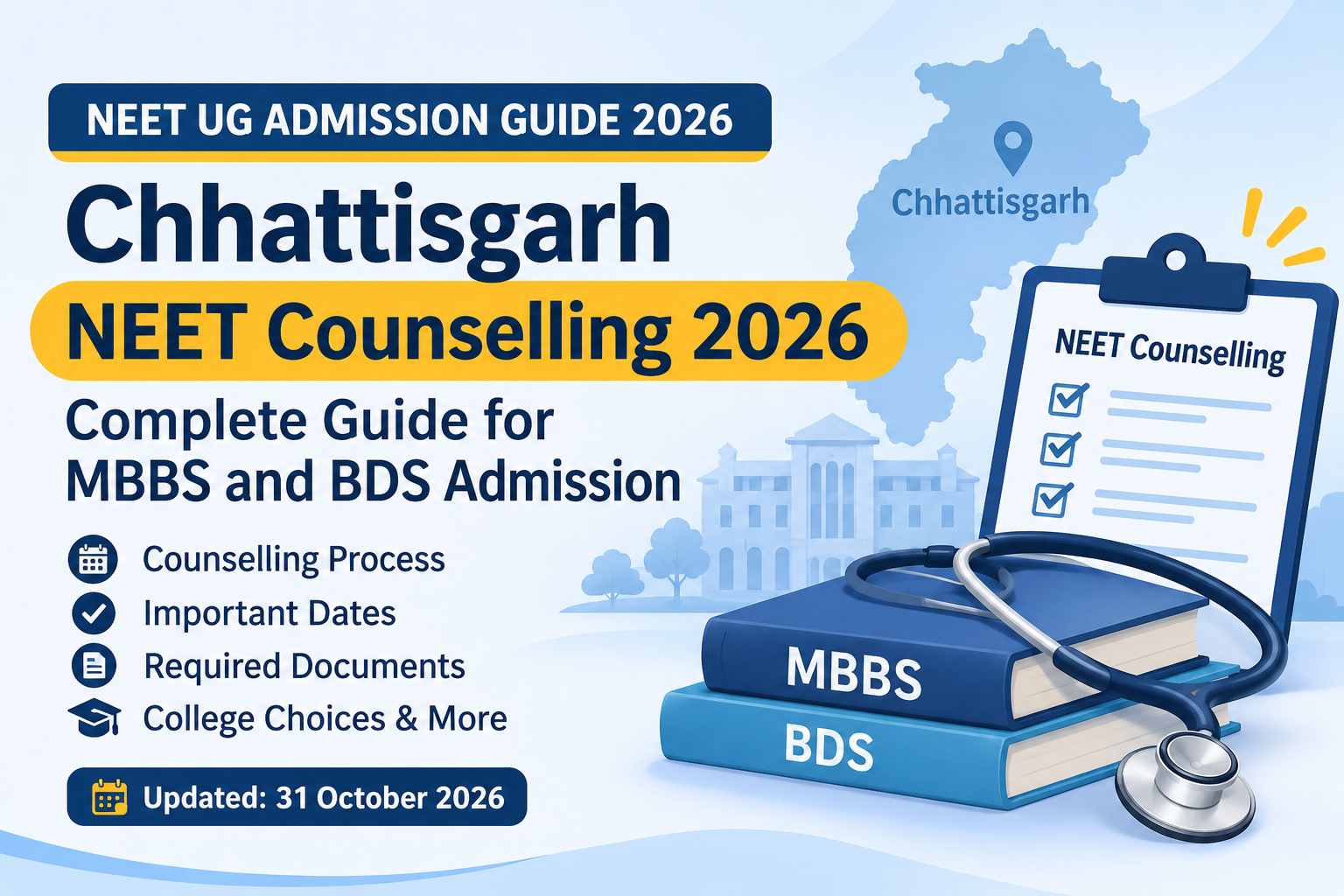 Chhattisgarh NEET Counselling 2026: Complete Guide